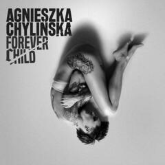 Disc de vinil Agnieszka Chylińska - Forever Child (LP)