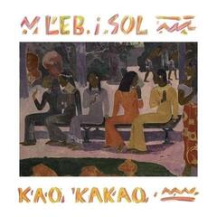 Vinila plate Leb I Sol - Kao Kakao (Reissue) (Remastered) (Gatefold) (Half Speed Mastered) (180 g) (LP)