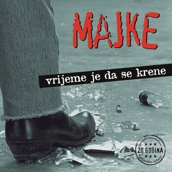 Disco de vinil Majke - Vrijeme Je Da Se Krene (Reissue) (Remastered) (Gatefold) (Deluxe Edition) (180 g) (LP) - 1