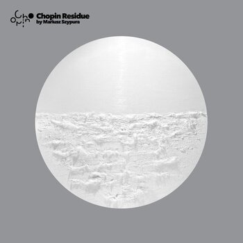 Disco de vinil Mariusz Szypura - Chopin Residue (White Coloured) (2 LP) - 1