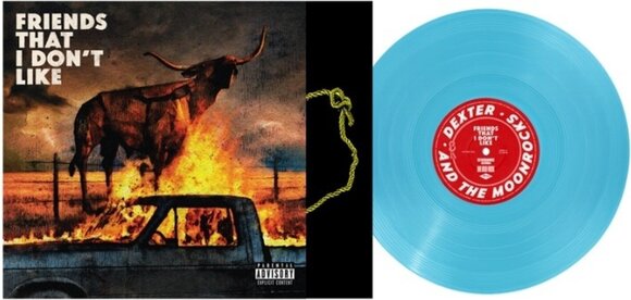 Vinyl Record Dexter And The Moonrocks - Friends That I Don't Like (Indie Exclusive) (Limited Edition) (Blue Coloured) (LP) - 1