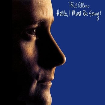LP ploča Phil Collins - Hello, I Must Be Going (Reissue) (180 g) (LP) - 1