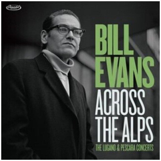Muzički CD Bill Evans - Across The Alps - The Lugano & Pescara Concerts (2 CD)