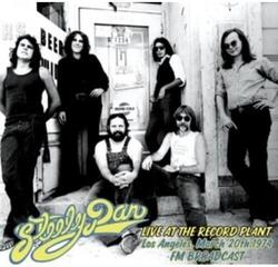 LP Steely Dan - Live At The Record Plant: Los Angeles. March 20th 1974 - Fm Broadcast (LP)