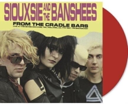 Грамофонна плоча Siouxsie And The Banshees - From The Cradle Bars: Live At The De Nieuwe Kade. Tiel. Holland. Jul 7th 1981 - Fm Broadcast (Limited Edition) (Red Coloured) (LP) - 1