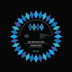 Вінілові платівки The Dixie Cups - Two-Way-Poc-A-Way / What Kind Of Fool (7" SP)