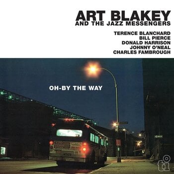 Vinyl Record Art Blakey & The Jazz Messengers - Oh-By The Way (Reissue) (Limited Edition) (Blue Coloured) (180 g) (LP) - 1