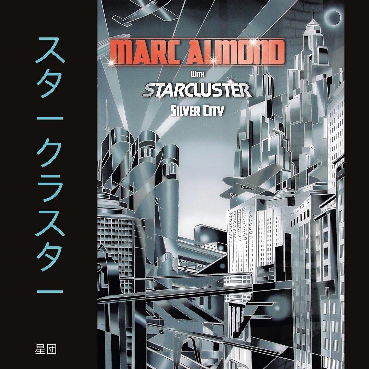 LP platňa Marc Almond & Starcluster - Silver City (Reissue) (Limited/Expanded Edition) (Silver Coloured) (2 LP)