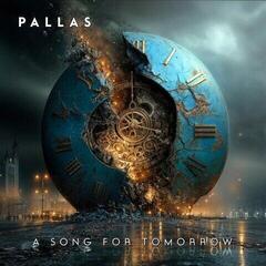 Вінілові платівки Pallas - A Song For Tomorrow (Limited Edition) (Gatefold) (2 LP)