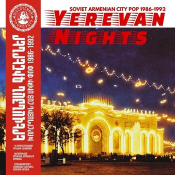 LP deska Various Artists - Yerevan Nights (Soviet Armenian City Pop 1986-1992) (Gatefold) (Remastered) (2 LP) - 1
