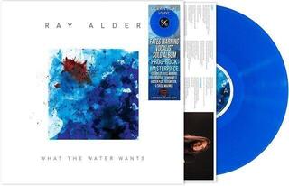 Вінілові платівки Ray Alder - What The Water Wants (Limited Edition) (Indie Exclusive) (Ocean Coloured) (LP)