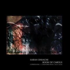 Music CD Sarah Davachi - Book Of Carols (Box Set) (6 CD)
