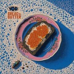 LP ploča Your Old Droog - Bread & Butter (LP)