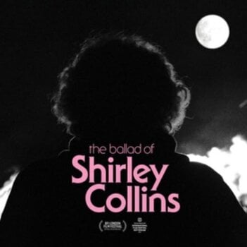 LP ploča Various Artists - The Ballad Of Shirley Collins (Coloured) (LP) - 1