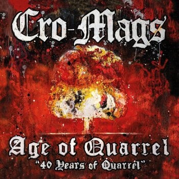 Disque vinyle Cro-Mags - Age Of Quarrel: 40 Years Of Quarrel (Limited Edition) (Indie Exclusive) (Crystal Red Splatter Coloured) (LP) - 1