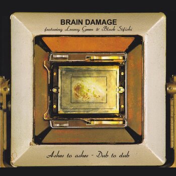 Вінілові платівки Brain Damage - Ashes To Ashes Dub To Dub (Reissue) (Limited Edition) (2 LP) - 1