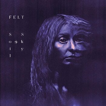 Music CD Felt - Soil & Sky (CD) - 1