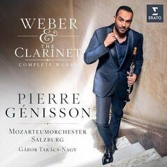 Музичний компакт-диск Pierre Génisson - Weber & The Clarinet: Complete Works (Limited Edition) (2 CD)
