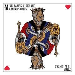 Disco de vinilo Mike James Kirkland & Monophonics - The Business (Limited Edition) (LP)