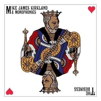 Vinylskiva Mike James Kirkland & Monophonics - The Business (Limited Edition) (LP) - 1