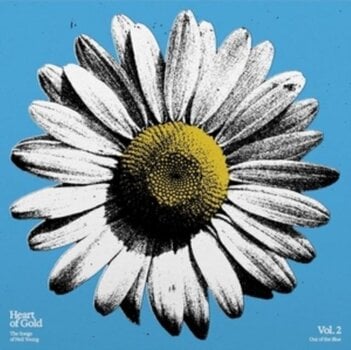 Disco de vinilo Various Artists - Heart Of Gold: The Songs Of Neil Young Volume 2: Out Of The Blue (Blue Coloured) (180 g) (LP) - 1