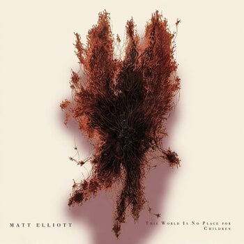 LP Matt Elliott - This World Is No Place For Children (Coloured) (LP) - 1