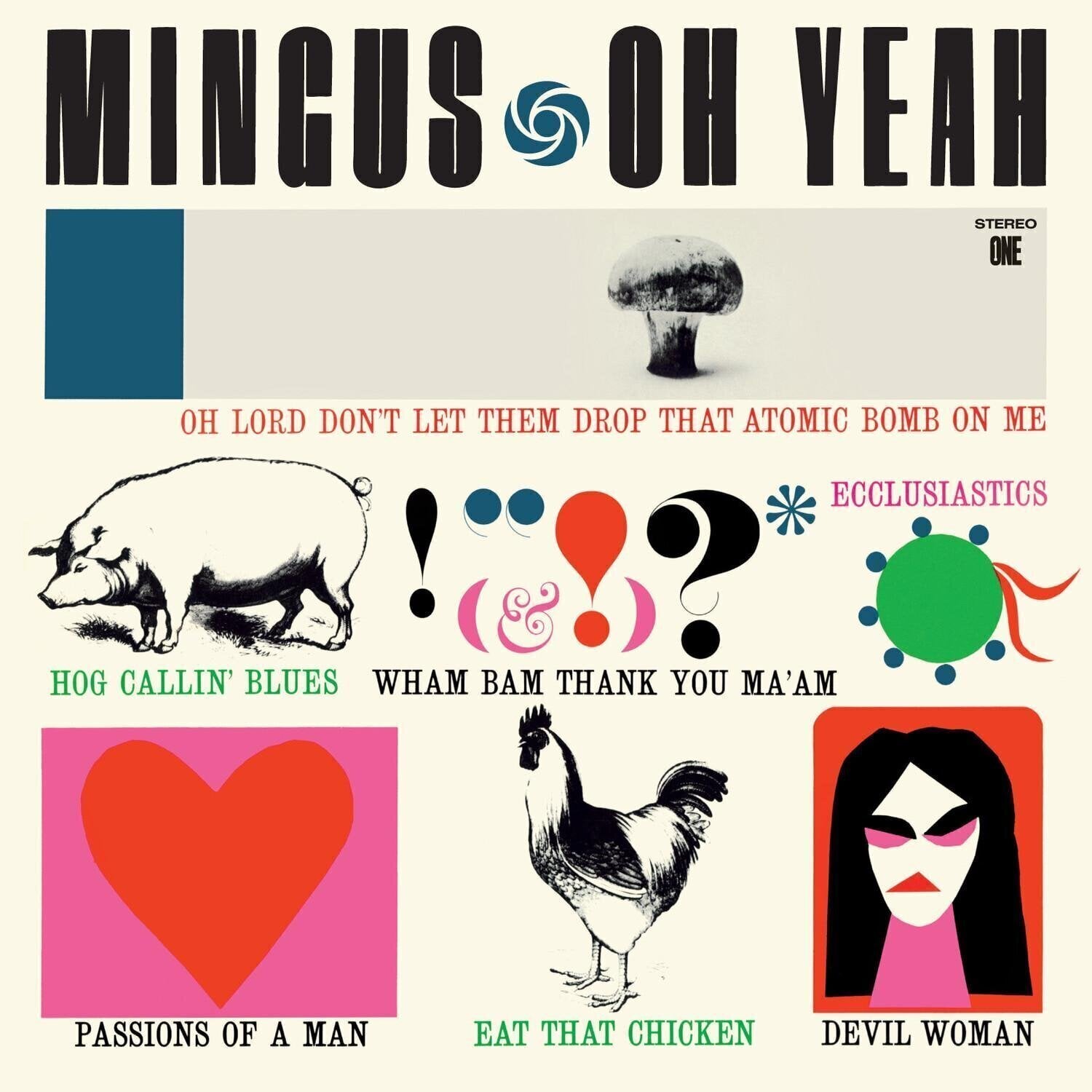 LP deska Charles Mingus - Oh Yeah (Limited Edition) (180 g) (LP)