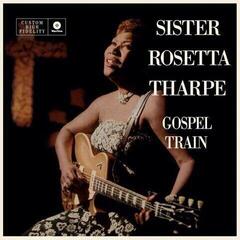 Vinyl Record Sister Rosetta Tharpe - Gospel Train (Limited Edition) (LP)