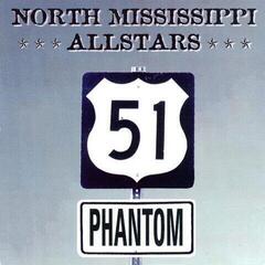Грамофонна плоча North Mississippi Allstars - 51 Phantom (25th Anniversary Edition) (Translucent Blue Coloured) (LP)