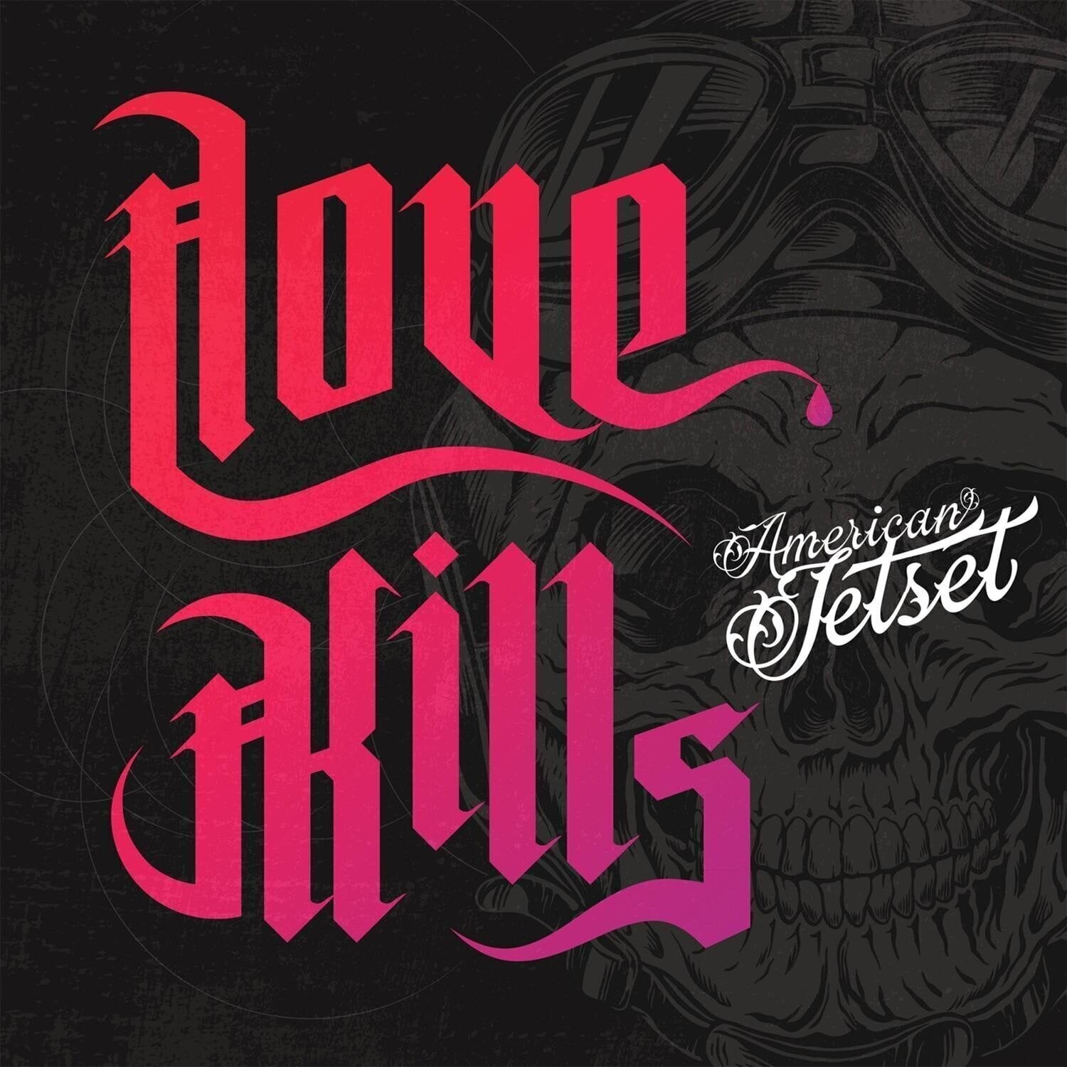 Vinyl Record American Jetset - Love Kills (7" SP)