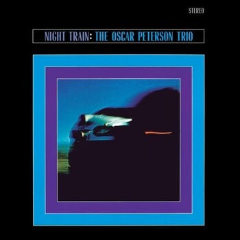 Δίσκος LP The Oscar Peterson Trio - Night Train (Limited Edition) (Crystal Clear Coloured) (180 g) (LP) - 1