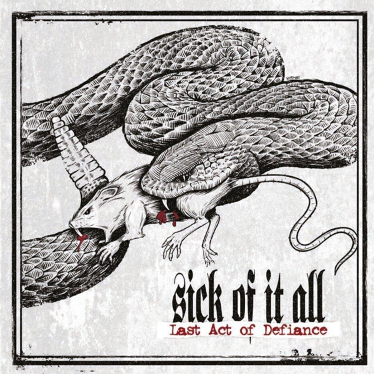 Music CD Sick Of It All - Last Act Of Defiance (Reissue) (CD)