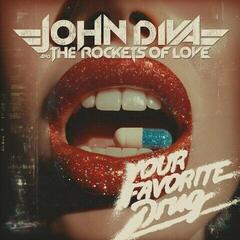 Music CD John Diva And The Rockets Of Love - Your Favorite Drug (CD)