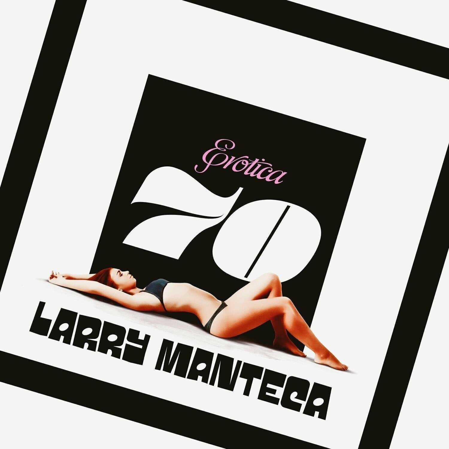 Schallplatte Larry Manteca - Erotica 70 (O.S.T.) (LP)