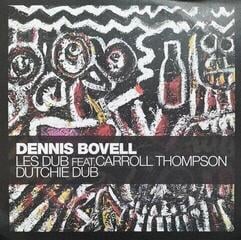 Schallplatte Dennis Bovell - Les Dub Feat.Carroll Thompson / Dutchie Dub (Limited Edition) (7" SP)