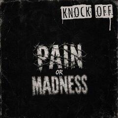 LP deska Knock Off - Pain Or Madness (Milky Clear W/Blooddrops Coloured) (LP)