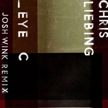 LP deska Chris Liebing - Eye C (Josh Wink Remix) (12" SP) - 1