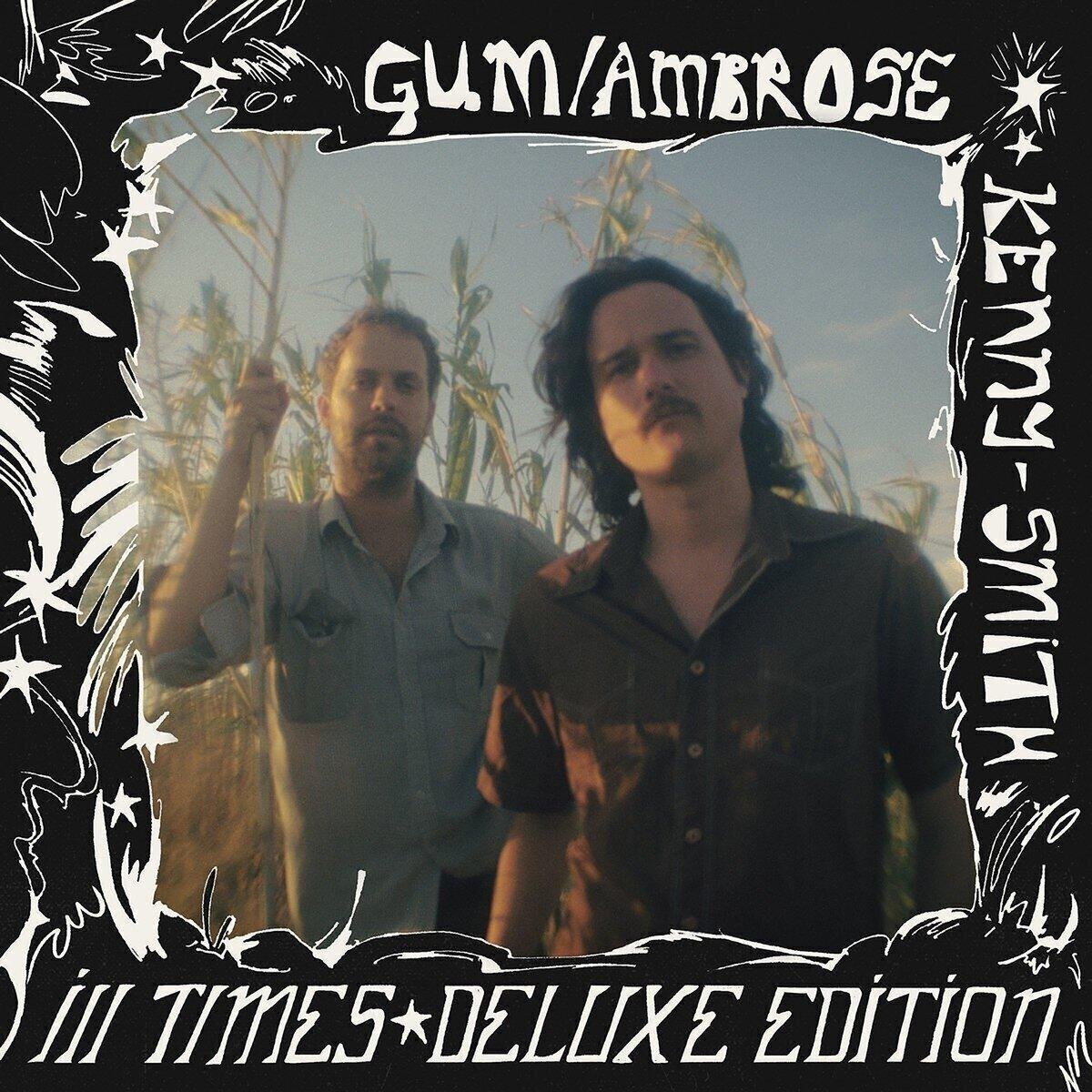 Vinyl Record Gum & Ambrose Kenny-Smith - Ill Times (Deluxe Edition) (LP)