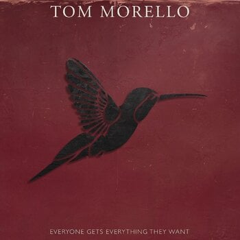Glasbene CD Tom Morello - Everyone Gets Everything They Want (CD) - 1