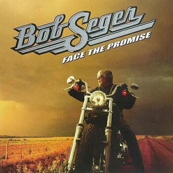 Muzički CD Bob Seger - Face The Promise (20th Anniversary/Expanded Edition) (CD) - 1