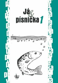 Vokalna literatura G+W Já & písnička 1 .díl Notna glasba - 1
