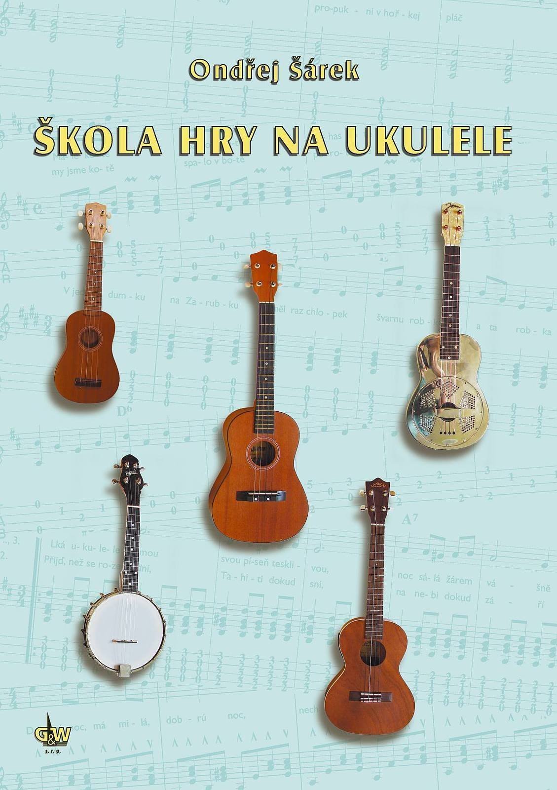 Partitura para ukulele G+W Škola hry na ukulele Livro de música