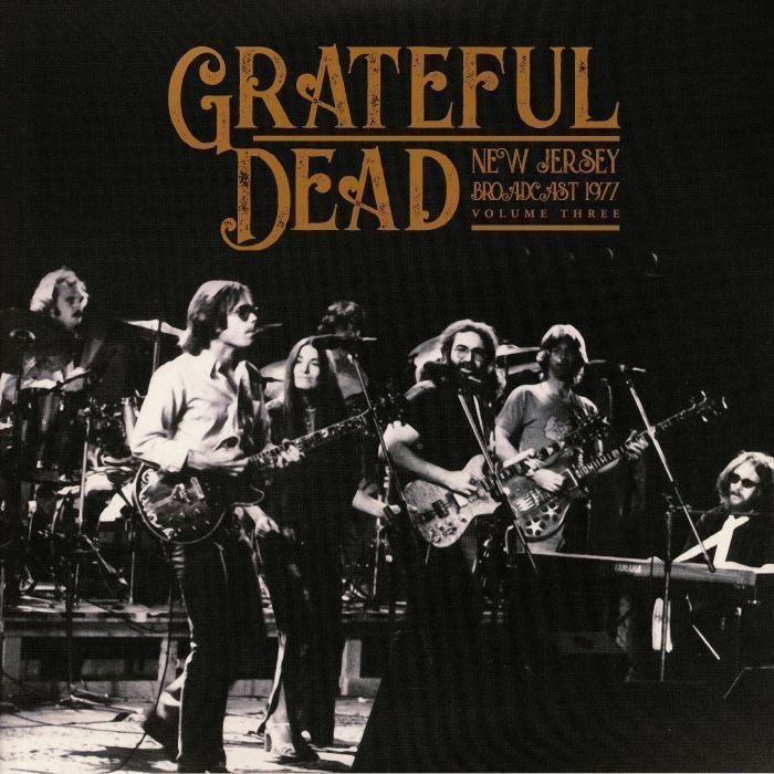 Hanglemez Grateful Dead - New Jersey Broadcast 1977 Vol. 3 (2 LP)