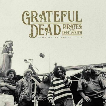 Disco in vinile Grateful Dead - Pirates Of The Deep South (2 LP) - 1