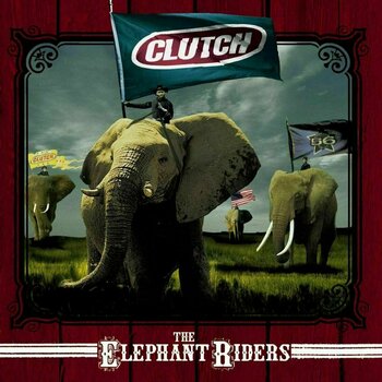 Vinyylilevy Clutch - Elephant Riders (2 LP) - 1
