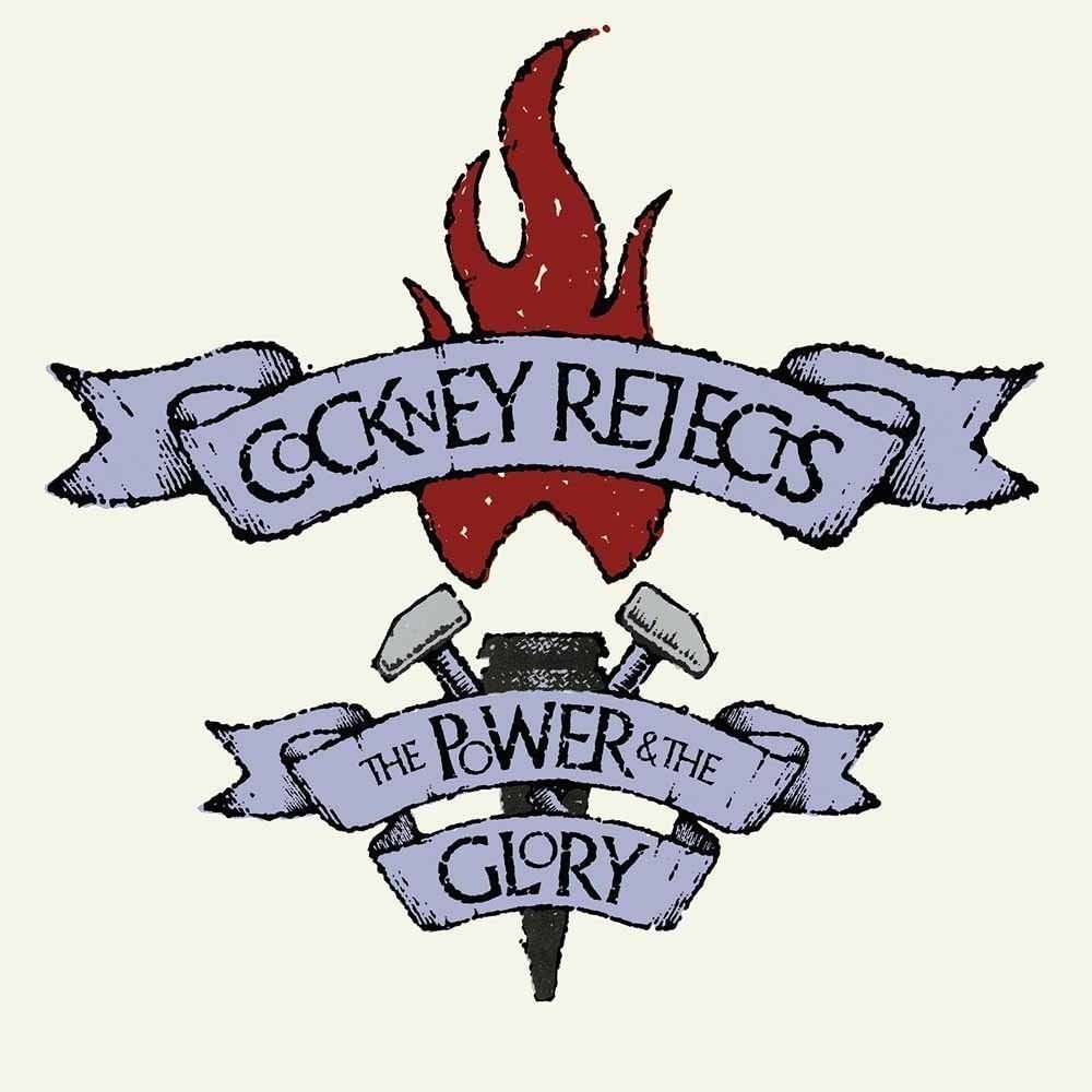 Disco de vinilo Cockney Rejects - The Power & The Glory (LP)