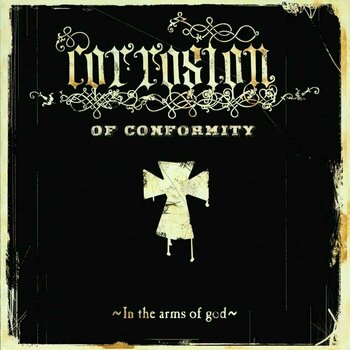 Vinyylilevy Corrosion Of Conformity - In The Arms Of God (2 LP) - 1