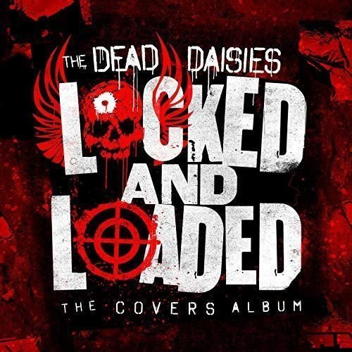 LP The Dead Daisies - Locked And Loaded (LP + CD)