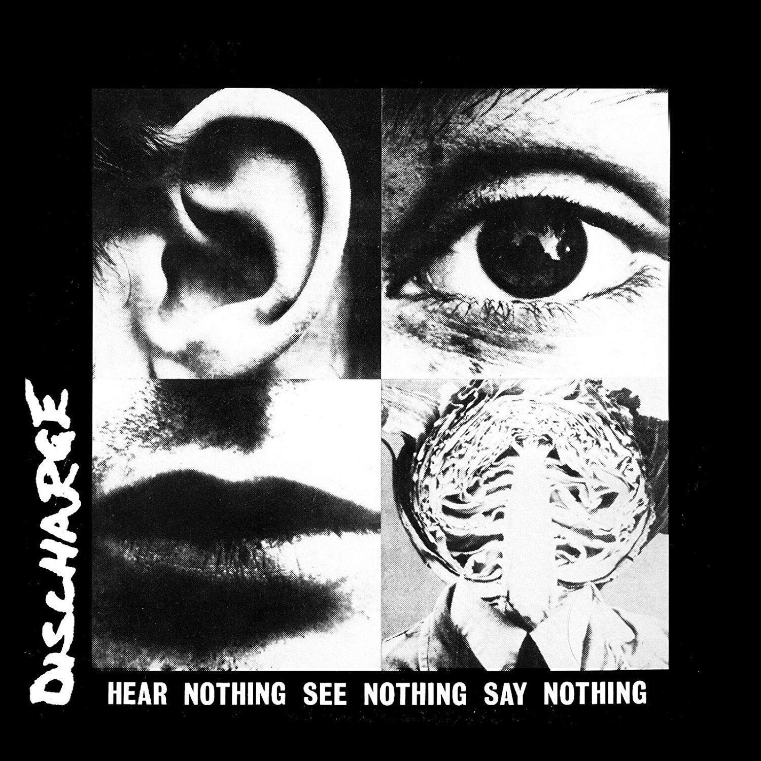 LP Discharge - Hear Nothing See Nothing Say Nothing (LP)