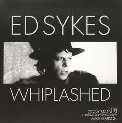 Вінілові платівки Ed Sykes - Whiplashed (Numbered) (Limited Edition) (7" Vinyl)
